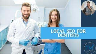 Local SEO for Dentists -   How I Would Improve Their Keyword Rankings