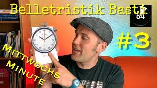 Mittwochs Minute #3 ⏱ | Belletristik Basti