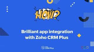 How to integrate apps with Zoho CRM: a step-by-step demonstration