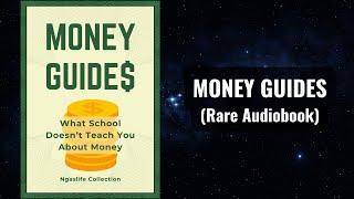 Money Guides - What School Doesn’t Teach You About Money Audiobook