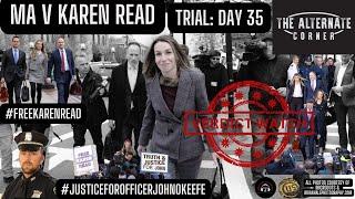 Karen Read Day 35- VERDICT WATCH