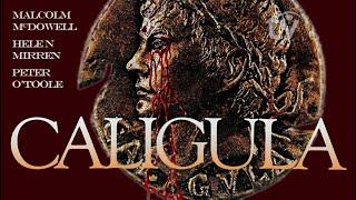 Caligula by Tinto Brass (1979) Malcolm McDowell, Helen Mirren, Peter O'Toole | Subtitles