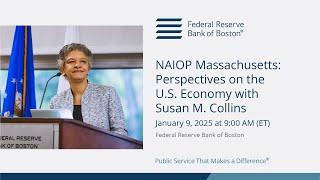 NAIOP Massachusetts: Perspectives on the U.S. Economy with Susan M. Collins