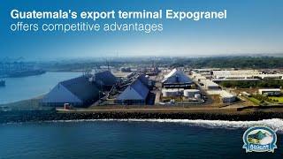 Guatemala's export terminal Expogranel offers competitive advantages