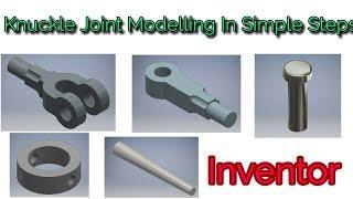 Let's Learn Inventor: Knuckle Joint Modeling In Simple Steps By Mr. AllNew (Anuj Pal)