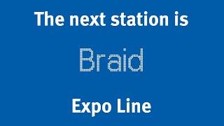 SkyTrain Announcements - Braid (terminus) - SkyTrain Expansion Program 2024