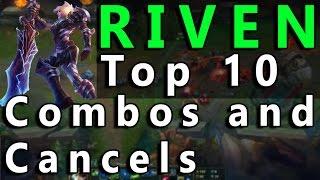 [Tutorials] Riven Top 10 Combos YOU Should Learn And Master!