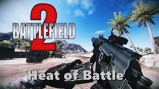 Heat of Battle: RUSH : Battlefield 2 Mod