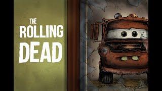 The Rolling Dead (Cars Animation)