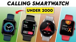 4 Best Smartwatch Under 2000 With Bluetooth Calling 2025 India