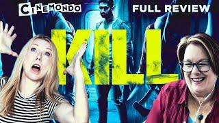 Kill Full Movie Review! with Melanie @PardesiReviews ! SPOILERS | Hindi!