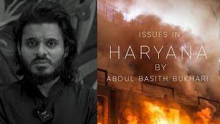 Issues in Haryana | Abdul Basith Bukhari #haryana #unity #muslim #india