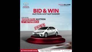 Don’t Miss Out  Toyota Southern Motors T-Sure Auction Event! | September 13th till15th, 2024