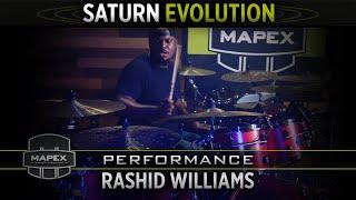 Mapex Saturn Evolution Performance - Rashid Williams