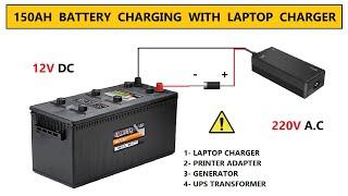 12 Volt Power Supply for 150Ah Battery Charger using Laptop Charger - 220v AC to 12v DC