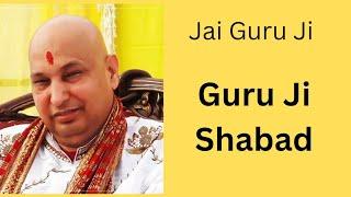 Guru Ji Shabad|| peaceful prayer|| Shabad Gurbani|| world of blessings|| Guruji 's sangat