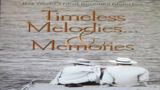 Timeless Melodies & Memories   Various Artists GMB