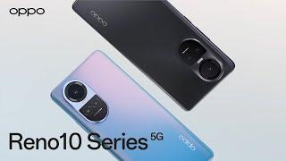 OPPO Reno10 series 5G - The Portrait Expert