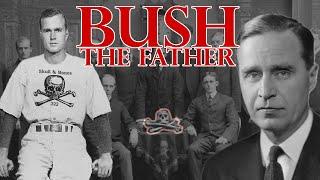 BUSH THE FATHER - CHAPTER 1