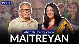 കനിയുടെ കാര്യത്തിൽ ഞാൻ PROUD അല്ല...MAITREYA MAITREYAN Part 1 @iamwithdhanyavarma