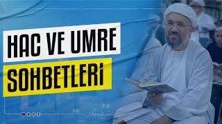 Hac ve Umre Sohbetleri / Medine-i Münevvere I İhsan ŞENOCAK