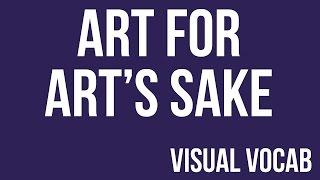 Art for Art's Sake defined - From Goodbye-Art Academy