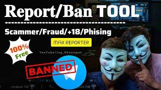 How to ban telegram channel | scammers/fraud telegram account report by max reporter @Hichki_Ringtones