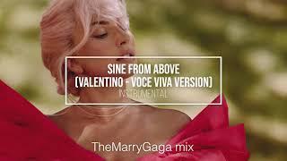 Lady Gaga - Sine from above (Valentino - Voce Viva version) (instrumental) (Eilim mix)