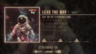 Lead the Way – Official Lyric Video | Pop Folk by T@KY, Echo Road