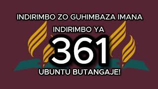 361. UBUNTU BUTANGAJE (AMAZING GRACE). INDIRIMBO YA 361 MUNDIRIMBO ZO GUHIMBAZA IMANA. - Lyrics