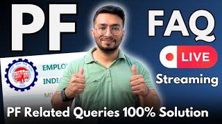 PF Related Queries 100% Solution