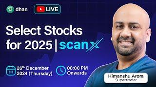 Select Stocks for 2025 | Live Webinar 