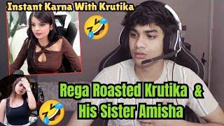 Rega Trolling His Sister And Krutika | Krutika Ke Instant Karma Ho Gaya #rega #regaltos #krutika