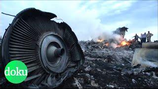 Todesflug MH 17 – Warum mussten 298 Menschen sterben? | WDR Doku