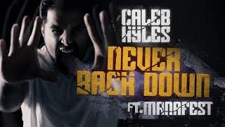 Never Back Down [ft. @Manafest] - Caleb Hyles (Official Music Video)