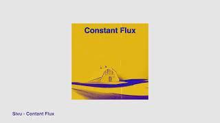 Sivu - Constant Flux (Official visualiser)