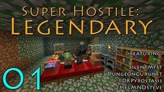 Legendary :: Super Hostile #7 - Feat. Dungeongurunet, TDKPyrostasis, & TheLMNOSteve :: Part 1