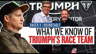 Racer X Roundtable: Reaction to Triumph's AMA Supercross, Motocross, & SMX Team