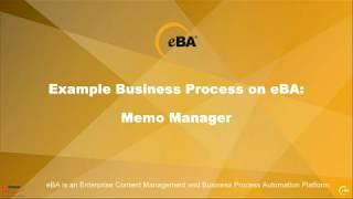 eBA: Example of Business Process- Memo Manager