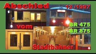 Letzte S-Bahn Stadtbahner-Züge der BR475 zwischen Birkenwerder + Schönfließ am 13.12.1997