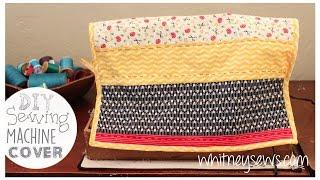 Quilted Sewing Machine Cover How to - Whitney Sews