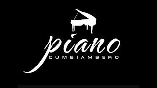 PIANO CUMBIAMBERO:CANAL DEDICADO A LA IMPROVISACION EN CUMBIA Y RECURSOS PARA EL TECLADISTA VERSATIL