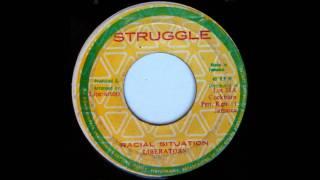 7'' Liberators - Racial Situation (& Dub)