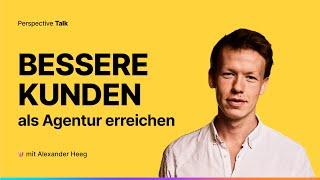 Mit dem Agentur Onboarding Funnel bessere Kunden & Bezahlung - mit Alexander Heeg 