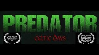 Predator: Celtic Days