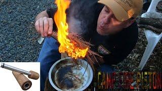 Camp Fire Piston Fire Starter Demonstration