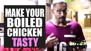 How to make boiled chicken tasty