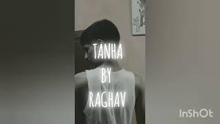 Raghav-Tanha | New song |