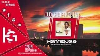 R.I.O - When The Sun Goes Down (Henriique.G Remix)