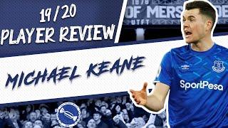 Michael Keane | 19/20 Season Review